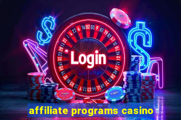 affiliate programs casino