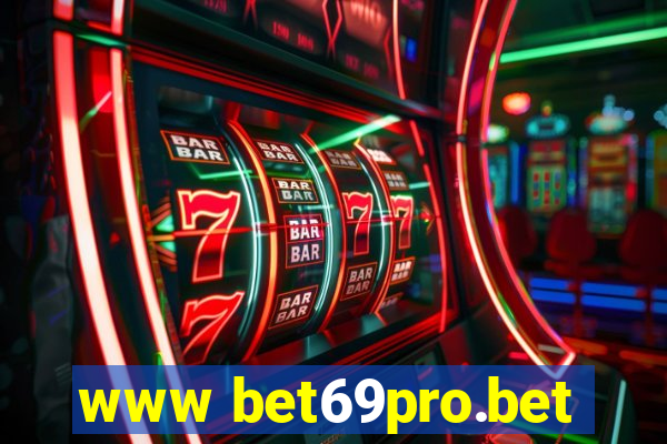 www bet69pro.bet