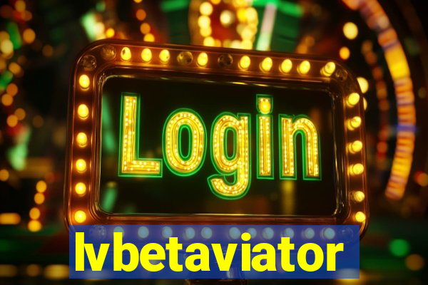 lvbetaviator