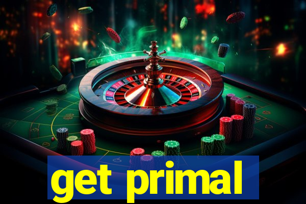 get primal