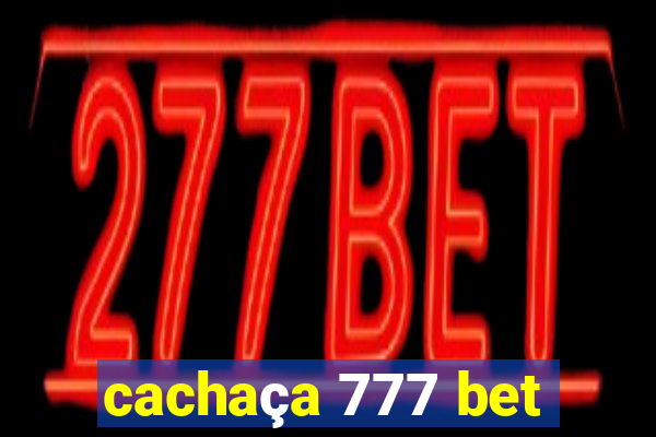 cachaça 777 bet