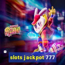 slots jackpot 777