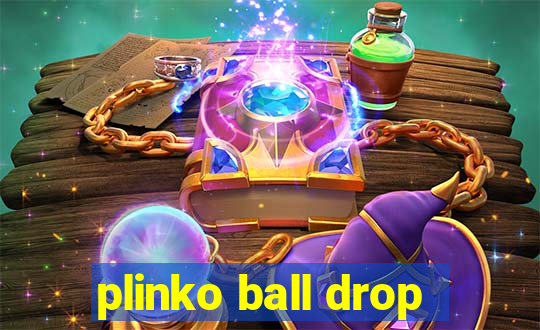 plinko ball drop