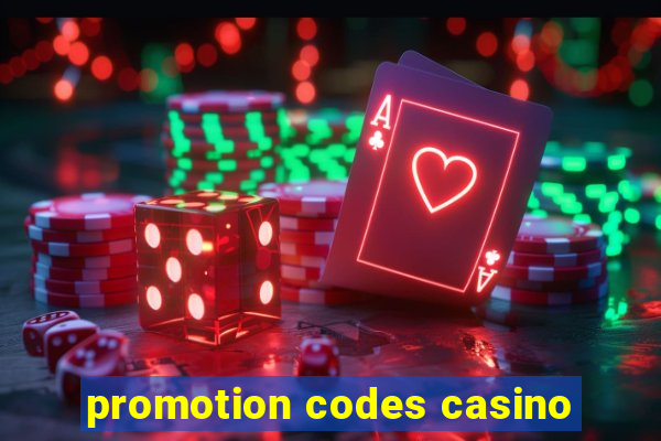 promotion codes casino