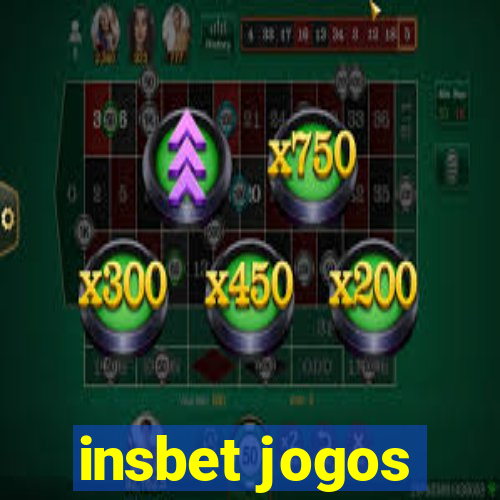 insbet jogos