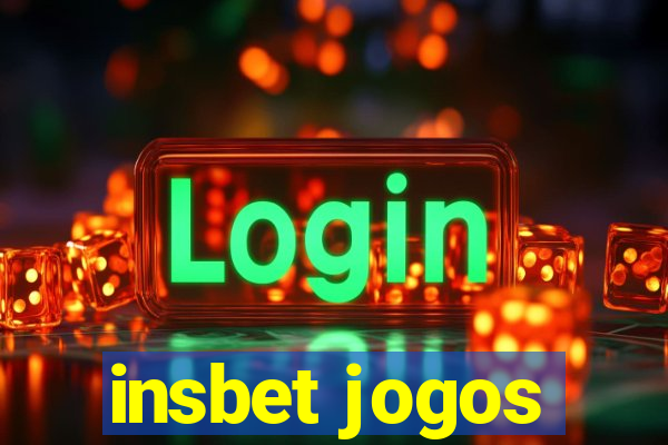 insbet jogos