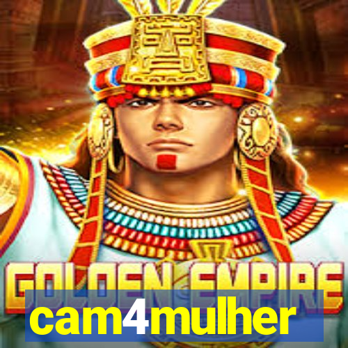 cam4mulher