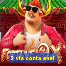 2 via conta enel