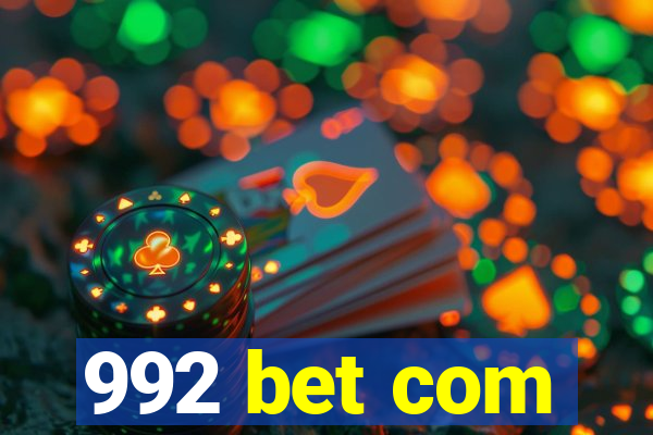 992 bet com