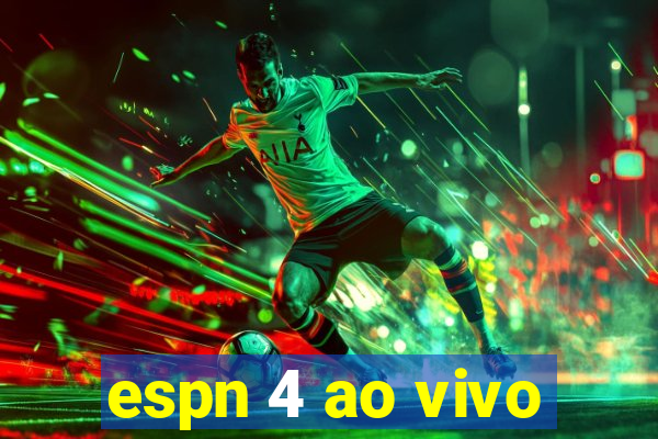 espn 4 ao vivo