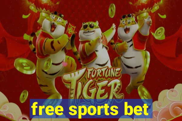 free sports bet