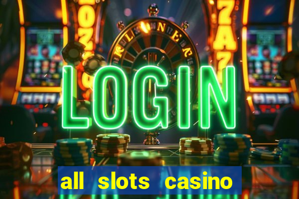 all slots casino online casino review