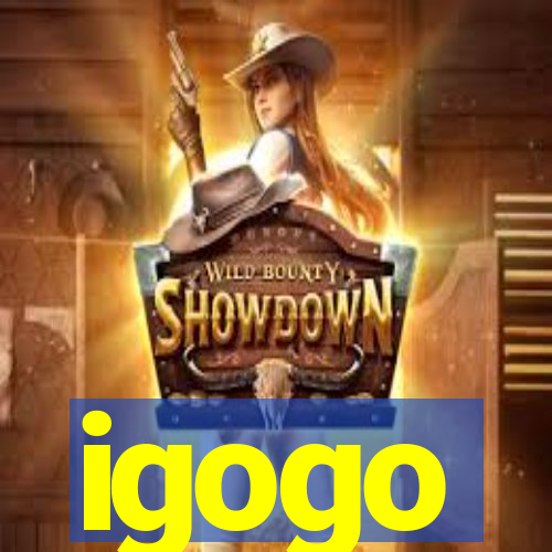 igogo