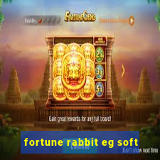 fortune rabbit eg soft