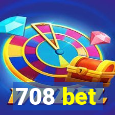 708 bet