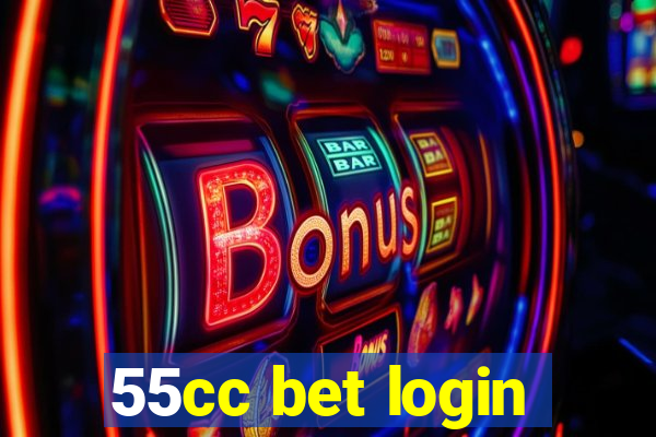 55cc bet login