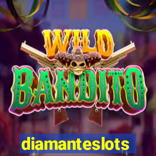 diamanteslots