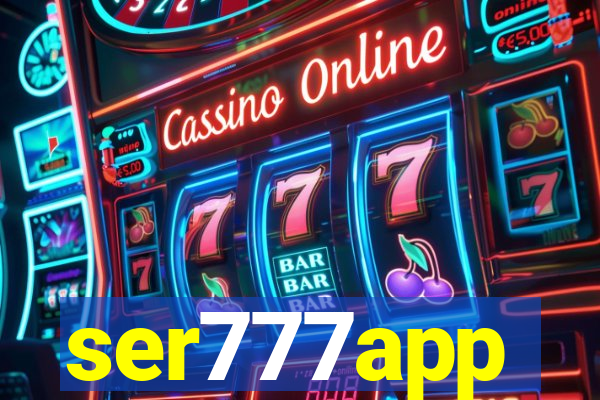 ser777app