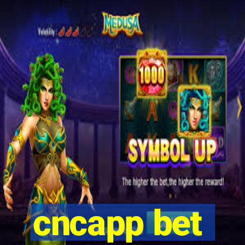 cncapp bet