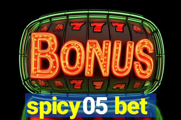 spicy05 bet