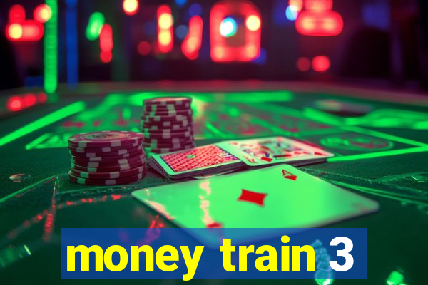 money train 3