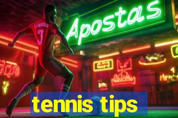 tennis tips