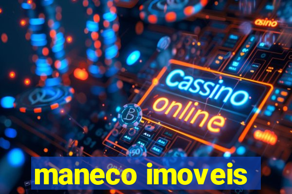 maneco imoveis