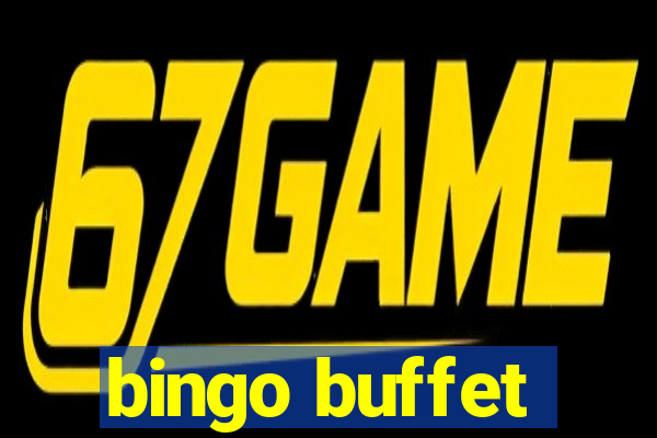 bingo buffet