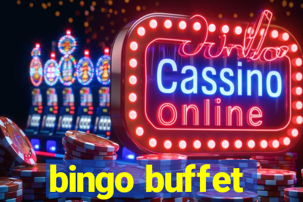 bingo buffet