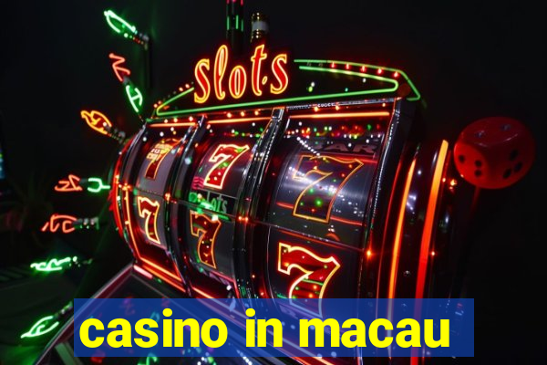 casino in macau