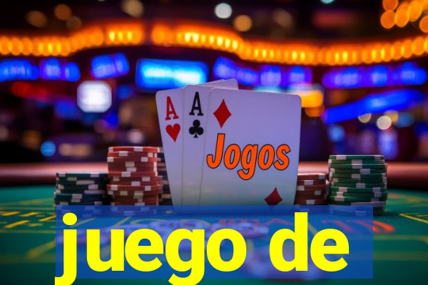 juego de