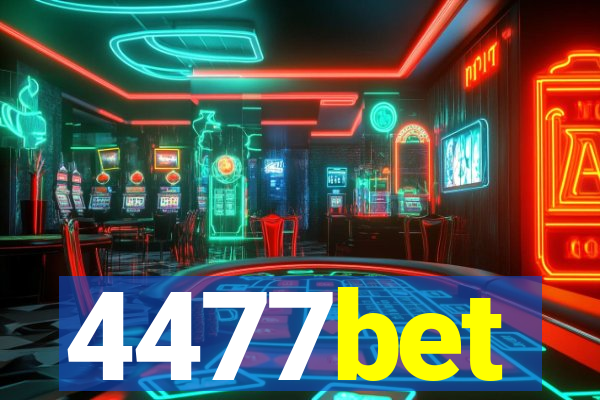 4477bet