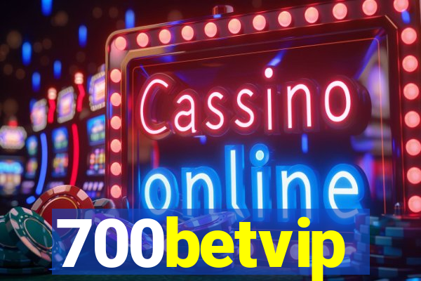 700betvip