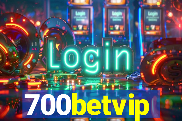 700betvip