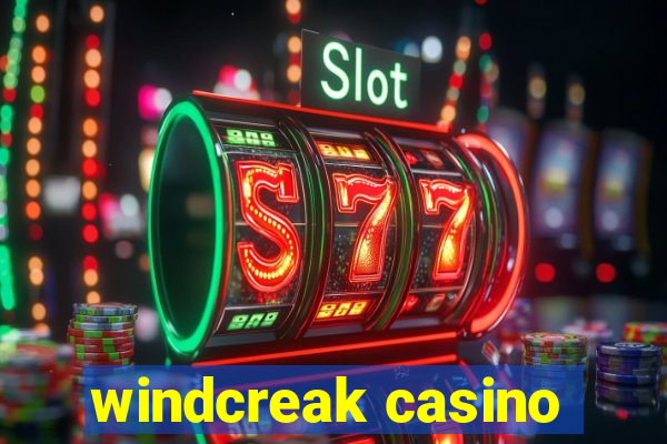 windcreak casino