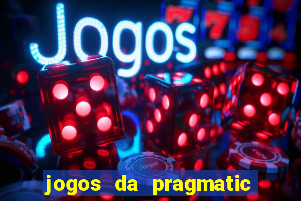 jogos da pragmatic de 10 centavos