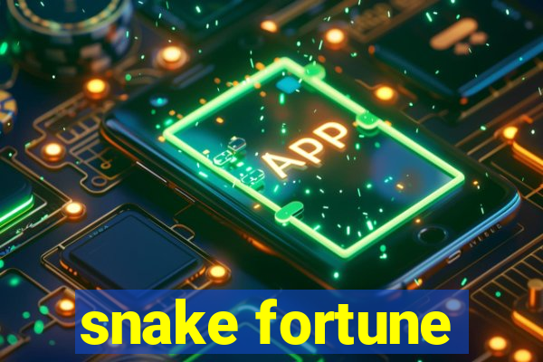 snake fortune