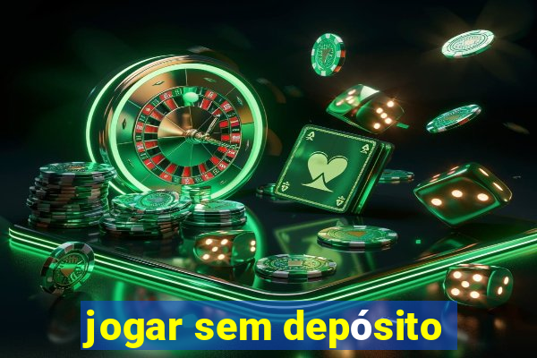 jogar sem depósito