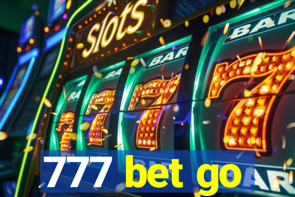 777 bet go