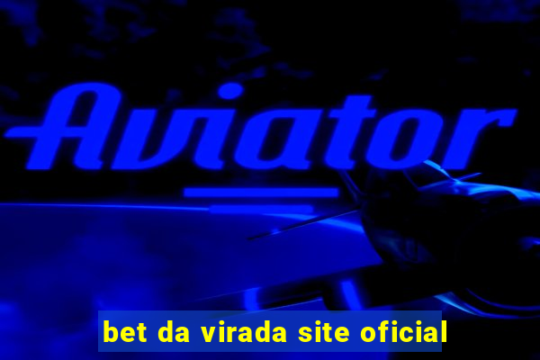 bet da virada site oficial