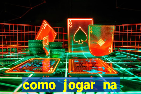 como jogar na blaze e ganhar