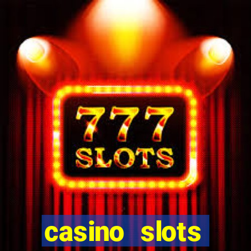 casino slots games-vegas slot