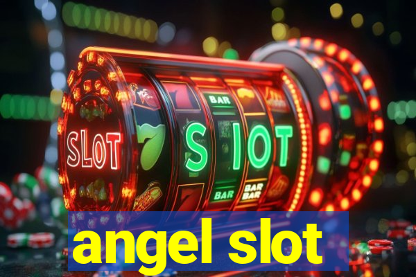 angel slot