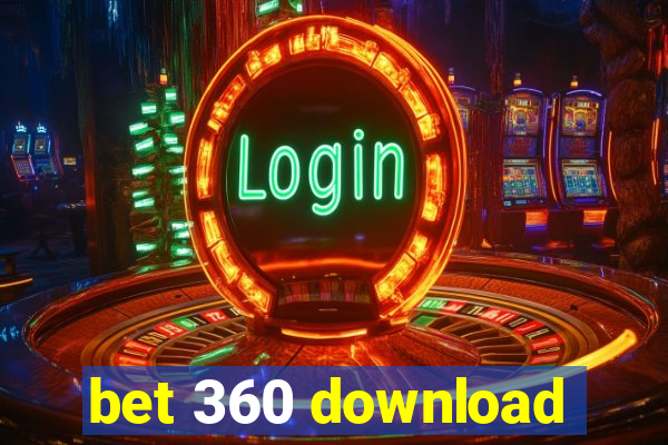 bet 360 download