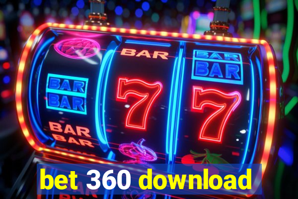 bet 360 download