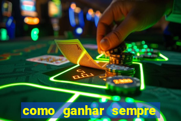 como ganhar sempre na roleta online