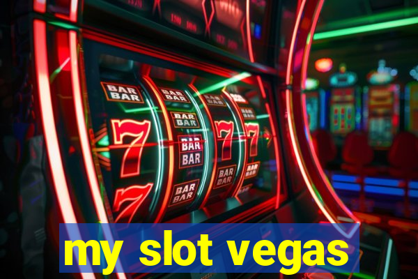 my slot vegas