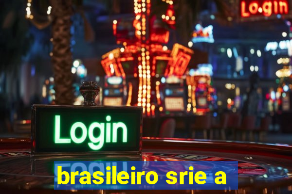 brasileiro srie a