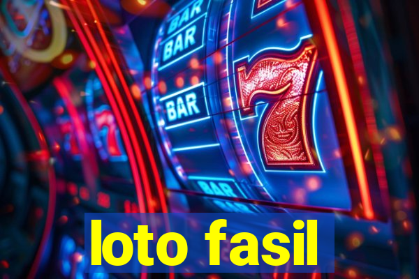 loto fasil