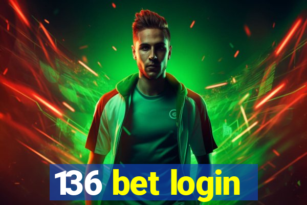 136 bet login